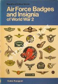 Book cover of Air Force Badges and Insignia of World War 2  by ROSIGNOLI, Guido 